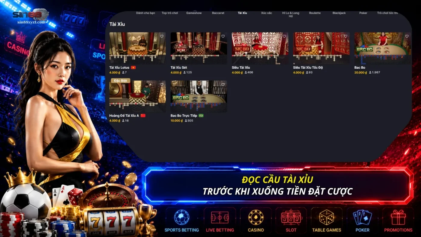 Đọc cầu Tài - Xỉu để có đánh giá tổng quát trước khi vào cược