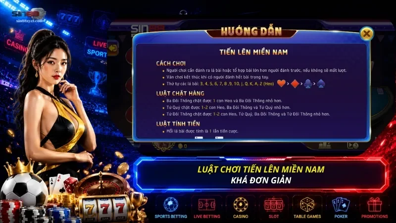 Luật chơi Tiến Lên Miền Nam khá đơn giản, giữ lại những quy định của game bài truyền thống