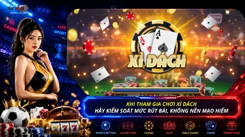 Khi cá cược game bài đỏ đen, bạn nên kiểm soát mức rút bài, không nên mạo hiểm