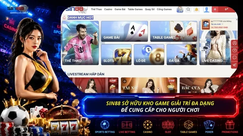 Về chúng tôi SIN88 sở hữu kho game giải trí trực tuyến đa dạng để cung cấp cho hội viên